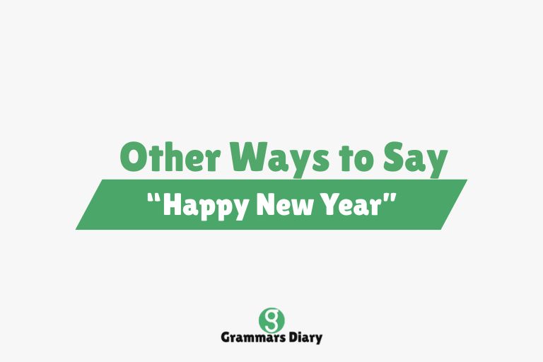 Other Ways to Say “Happy New Year”