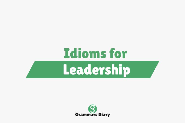 Idioms for Leadership