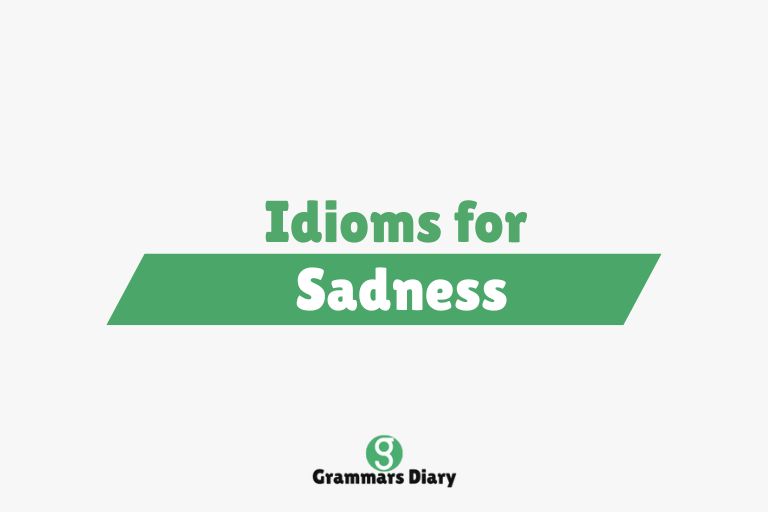 Idioms for Sadness