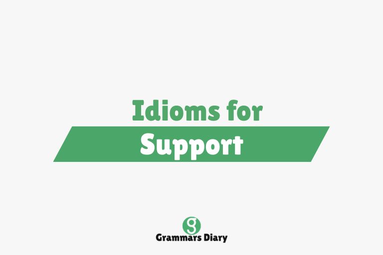 Idioms for Support