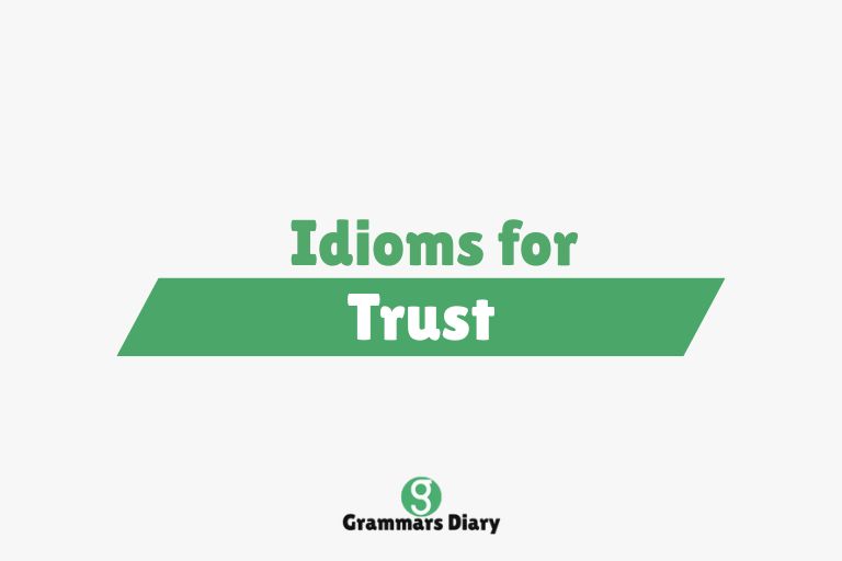 Idioms for Trust