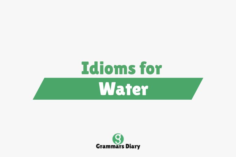 Idioms for Water