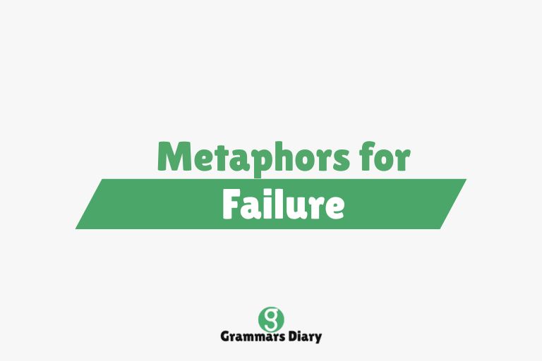 Metaphors for Failure
