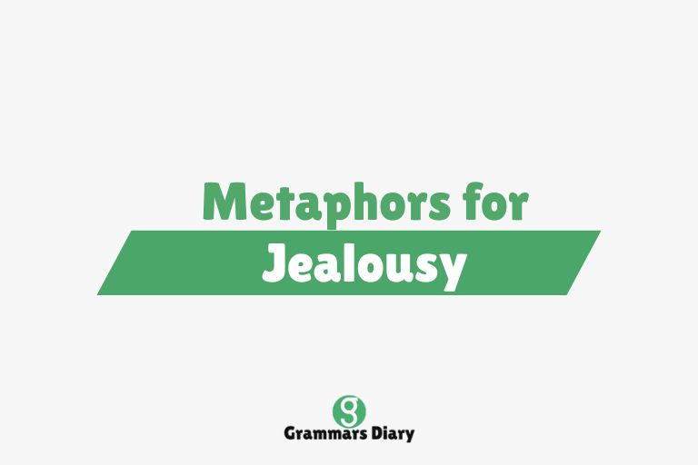 Metaphors for Jealousy