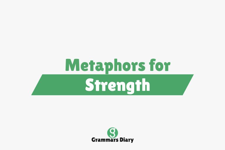 Metaphors for Strength
