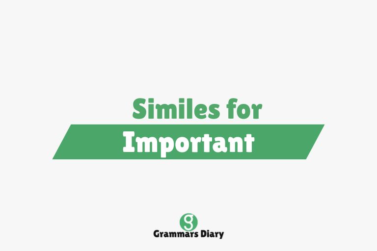 Similes for Important