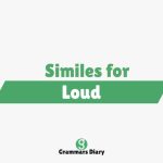 Similes for Loud